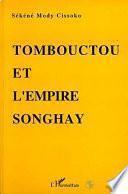 Tombouctou et l'empire Songhay