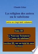 Tome III La religion des astres ou le sabéisme