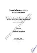 Tome XII La religion des astres ou le sabéisme