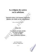 Tome XXI La religion des astres ou le sabéisme