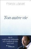 Ton autre vie