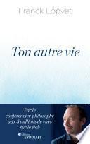 Ton autre vie