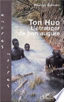 TON HUO