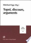 Topoï, discours, arguments