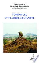 Toponymie et pluridisciplinarité