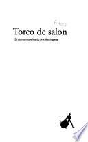 Toreo de salon et autres nouvelles du prix Hemingway