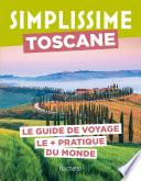 Toscane Guide Simplissime