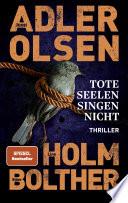 Tote Seelen singen nicht