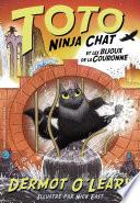 Toto Ninja chat (Tome 3) - Toto Ninja chat et les bijoux de la couronne