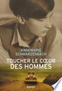 Toucher le coeur des hommes