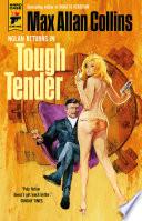 Tough Tender