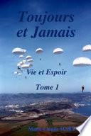 Toujours et Jamais - Vie et Espoir