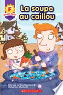 Toujours Parfait: La Soupe Au Caillou (F)