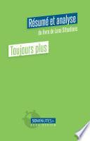 Toujours plus (Résumé et analyse du livre de Lena Situations)