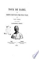 Tour de Babel ou objets d'art faux pris pour vrais et vice vers par Alexandre Foresi