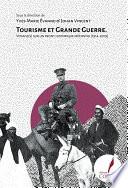Tourisme et Grande Guerre