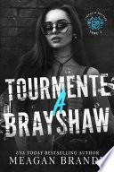 Tourmente à Brayshaw