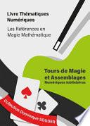 Tours de magie et assemblages numériques jubilatoires