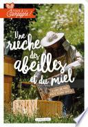 Tous à la campagne : des abeilles et du miel