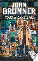 Tous à Zanzibar (Le Choc du futur, tome 1)