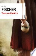 Tous au théâtre