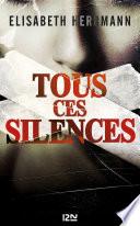 Tous ces silences