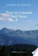 Tous les lointains sont bleus