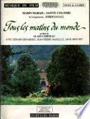 Tous les matins du monde