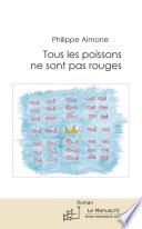 Tous les poissons ne sont pas rouges