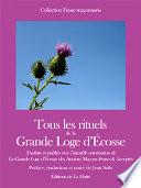 Tous les rituels de la Grande loge d'Écosse