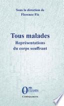 Tous malades