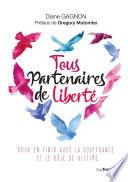 Tous partenaires de liberté