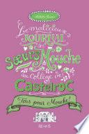 Tous pour Mouche !