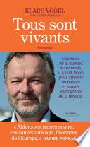Tous sont vivants
