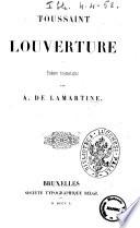 Toussaint Louverture poème dramatique par A. de Lamartine