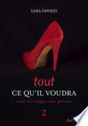 Tout ce qu'il voudra 2