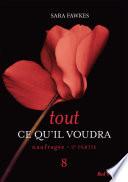 Tout ce qu'il voudra - Naufragée 3ème