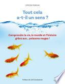 Tout cela a-t-il un sens ?