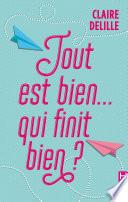 Tout est bien... qui finit bien ?