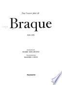 Tout l'œuvre peint de Braque, 1908-1929 ; documentation