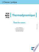 Tout le Cours - Thermodynamique - PCSI MPSI PTSI
