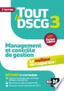 Tout le DSCG 3 - Management et contrôle de gestion - 2ème édition - Révision et entraînement