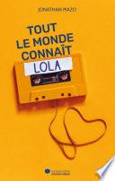 Tout le monde connaît Lola