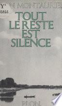 Tout le reste est silence