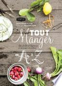Tout manger de A à Z