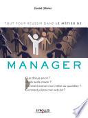 Tout pour réussir dans le métier de manager