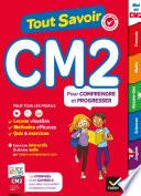 Tout Savoir CM2 - Tout en un