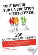 Tout savoir sur la création d'entreprise