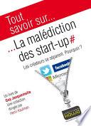 Tout savoir sur... La malédiction des start-up