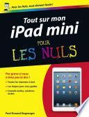 Tout sur ma tablette iPad Mini Pour les Nuls